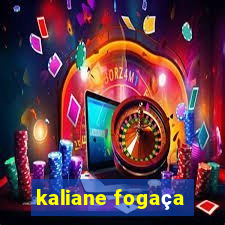 kaliane fogaça